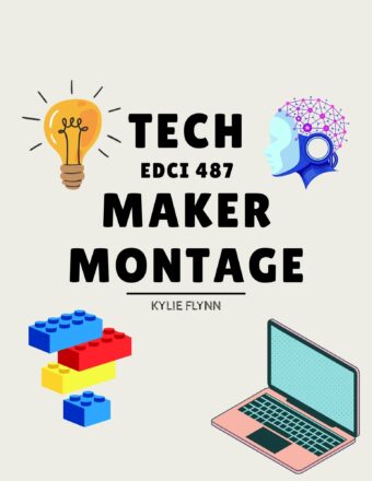 Mini Maker Challenges – EDCI 487